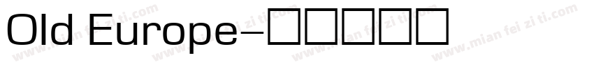 OId Europe字体转换